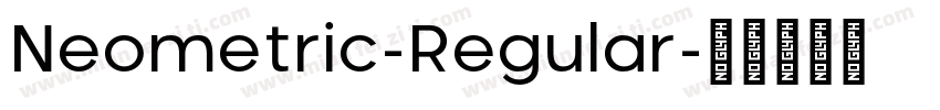 Neometric-Regular字体转换