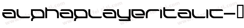 alphaplayeritalic字体转换