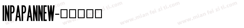 Inpapannew字体转换