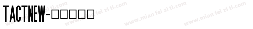 TactNew字体转换