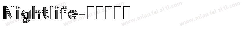 Nightlife字体转换