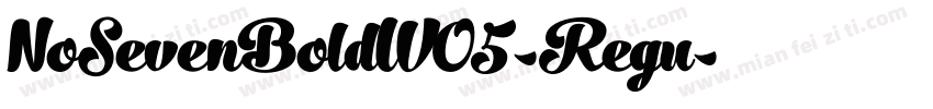 NoSevenBoldW05-Regu字体转换