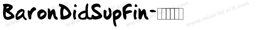 BaronDidSupFin字体转换