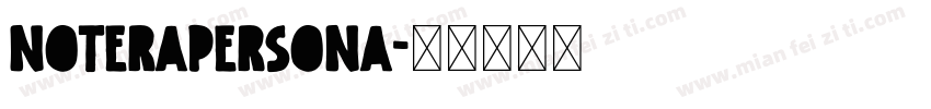 Noterapersona字体转换