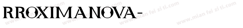 rroximaNova字体转换