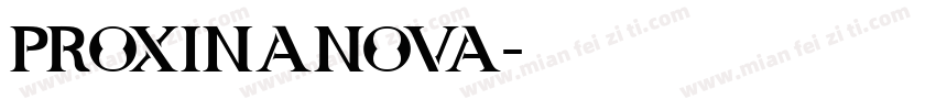 ProxinaNova字体转换