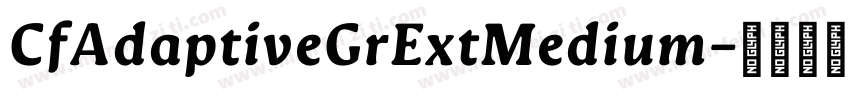 CfAdaptiveGrExtMedium字体转换