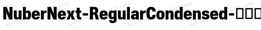 NuberNext-RegularCondensed字体转换