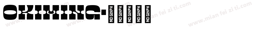 okIMing字体转换