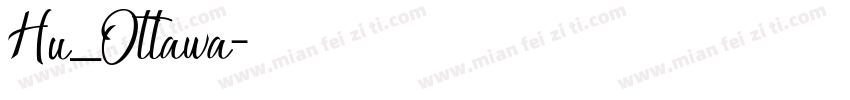 Hu_Ottawa字体转换
