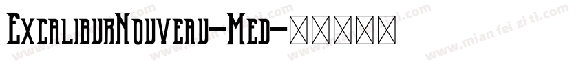 ExcaliburNouveau-Med字体转换