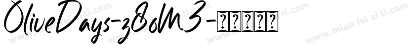 OliveDays-z8oM3字体转换