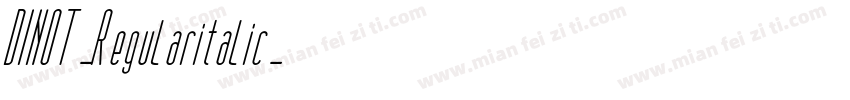 DINOT-Regularitalic字体转换