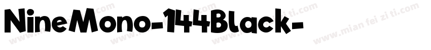 NineMono-144Black字体转换