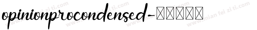 opinionprocondensed字体转换