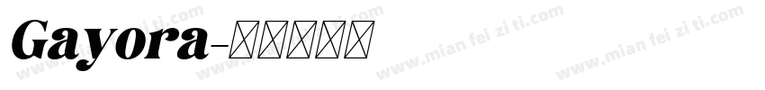 Gayora字体转换