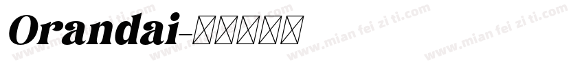 Orandai字体转换