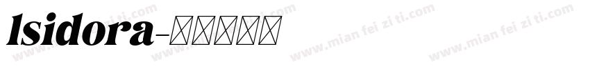 lsidora字体转换