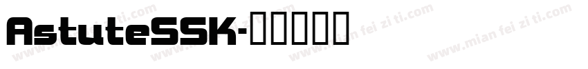 AstuteSSK字体转换