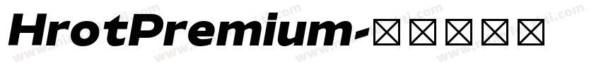 HrotPremium字体转换