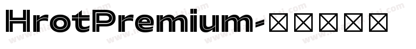 HrotPremium字体转换