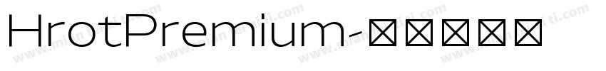 HrotPremium字体转换