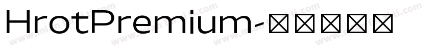 HrotPremium字体转换