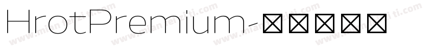 HrotPremium字体转换