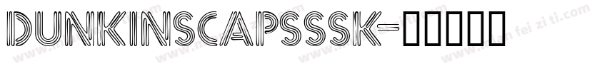 DunkinSCapsSSK字体转换