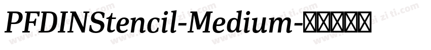 PFDINStencil-Medium字体转换