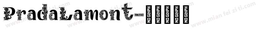 PradaLamont字体转换
