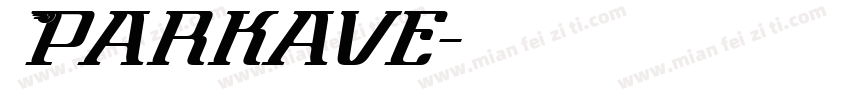 Parkave字体转换
