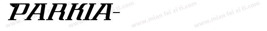 Parkia字体转换