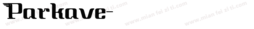 Parkave字体转换