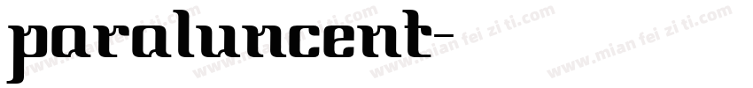 paraluncent字体转换