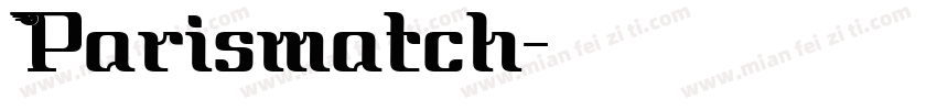 Parismatch字体转换