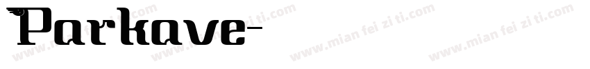 Parkave字体转换