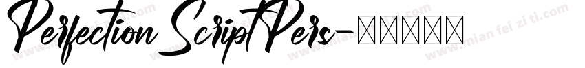 PerfectionScriptPers字体转换