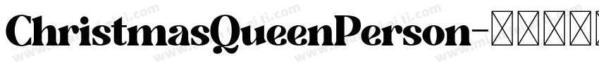 ChristmasQueenPerson字体转换