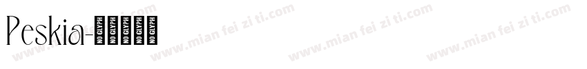 Peskia字体转换
