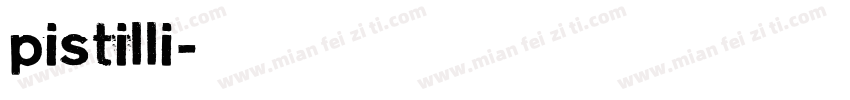 pistilli字体转换