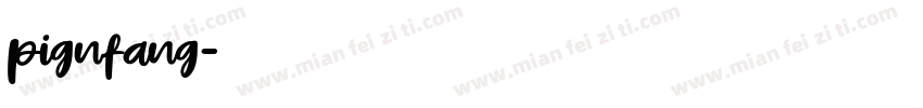 pignfang字体转换