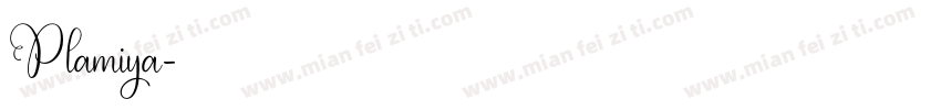 Plamiya字体转换