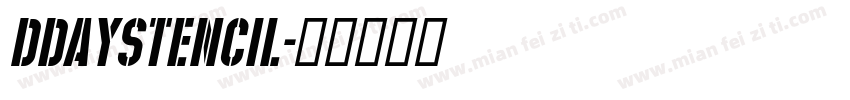 DDayStencil字体转换