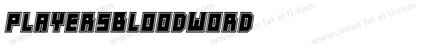 PlayersBloodWord字体转换