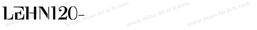 LEHN120字体转换
