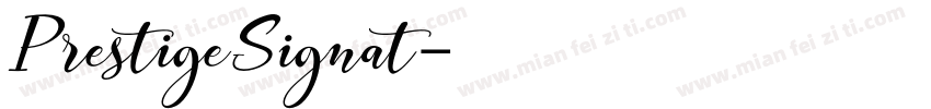 PrestigeSignat字体转换