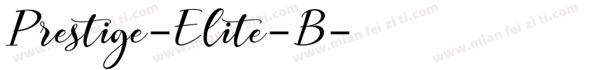Prestige-Elite-B字体转换
