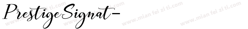 PrestigeSignat字体转换