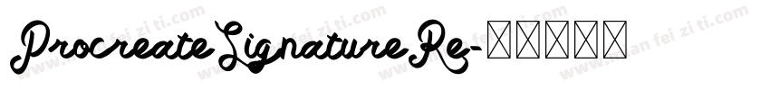 ProcreateSignatureRe字体转换